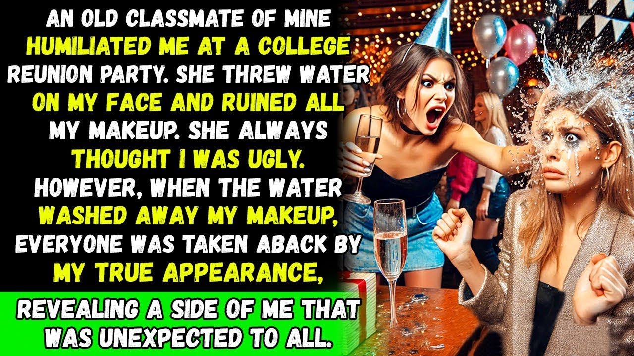 Old Classmate Ruins My Makeup at College Reunion, But Everyone Was Shocked by My True Look