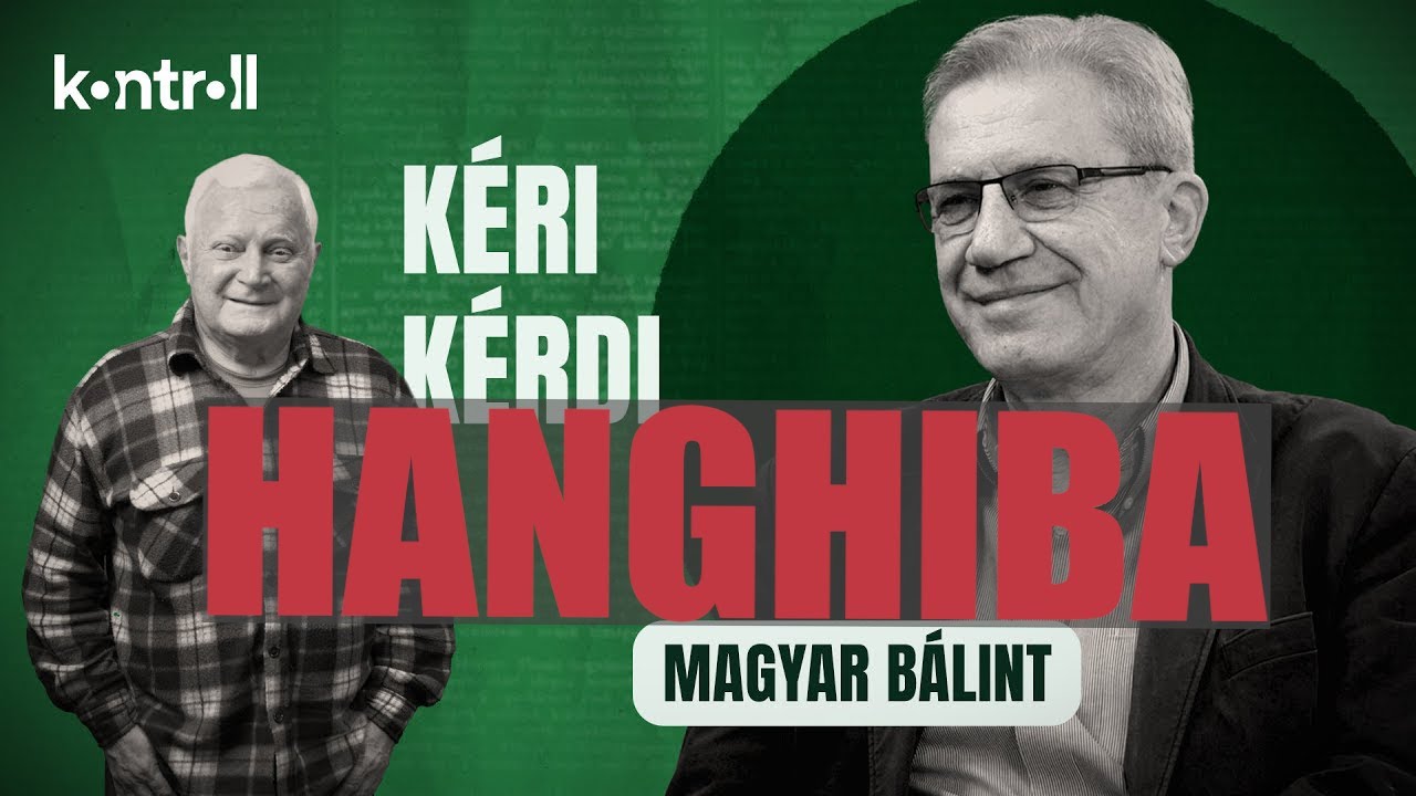 HANGHIBA! // K&eacute;ri L&aacute;szl&oacute; vend&eacute;ge Magyar B&aacute;lint