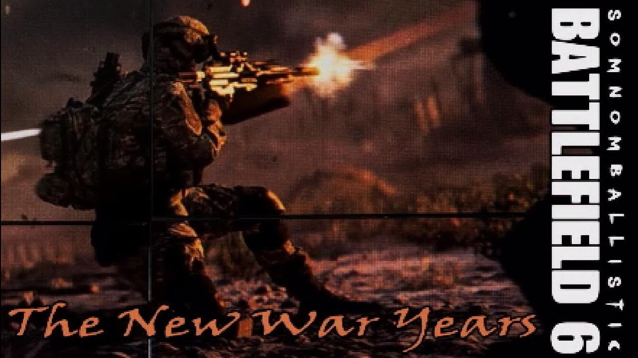 BATTLEFIELD 6 - The New War Years