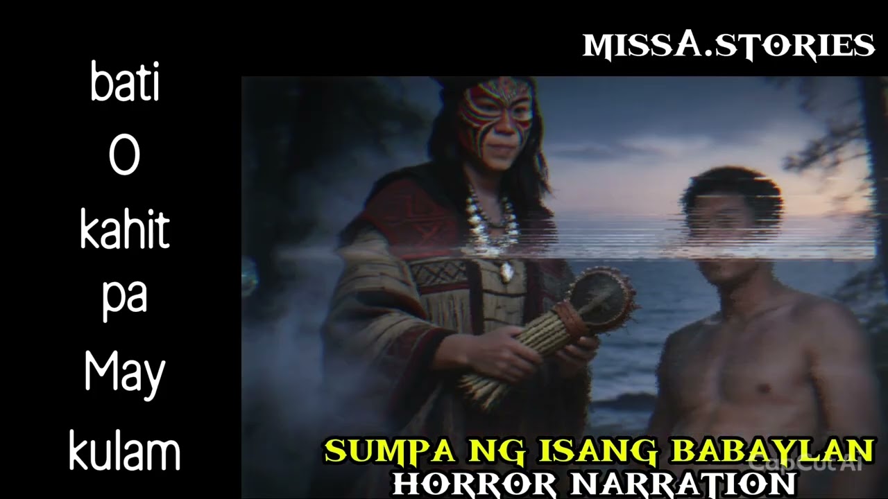 Sumpa ng isang babaylan (tagalog horror narration)