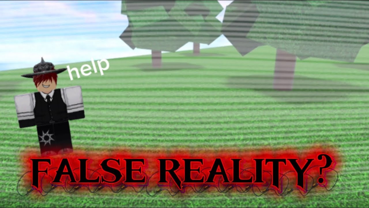 False Reality | E4