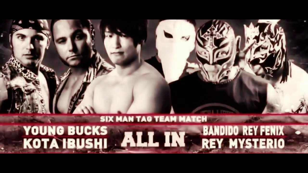 Bandido,Rey Fenix and Rey Mysterio vs Young Bucks and Kota Ibushi - All In Highlights