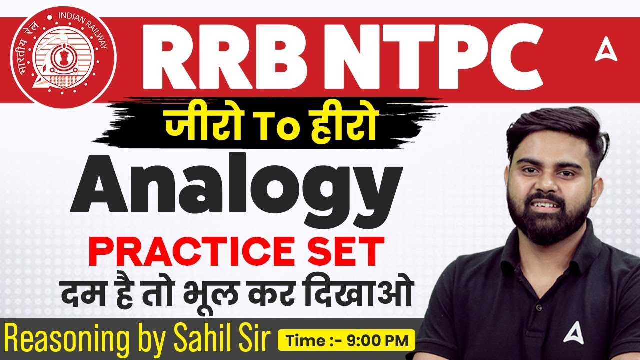 RRB NTPC 2026 | Zero To Hero | RRB NTPC Analogy Practice Set | RRB NTPC Reasoning | By sahil sir