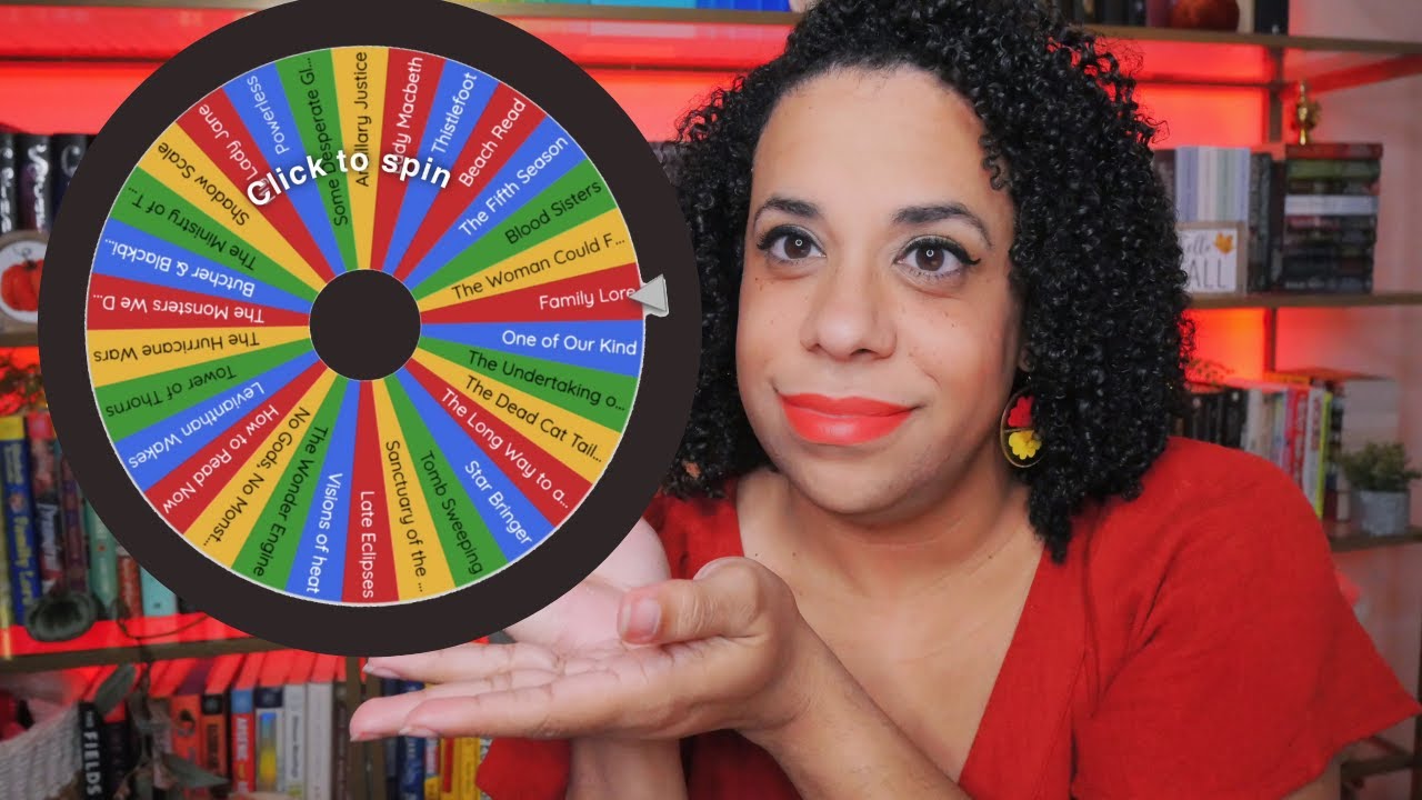 currently reading 30 books?! letting a spinning wheel choose what I finish.