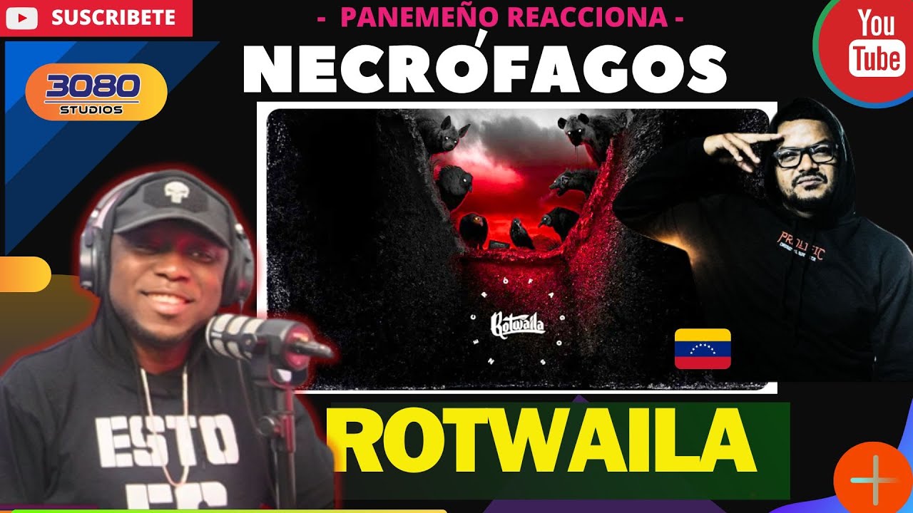 ROTWAILA - NECROFAGOS  |PANAMEÑO REACCIONA|  #RapVenezolano