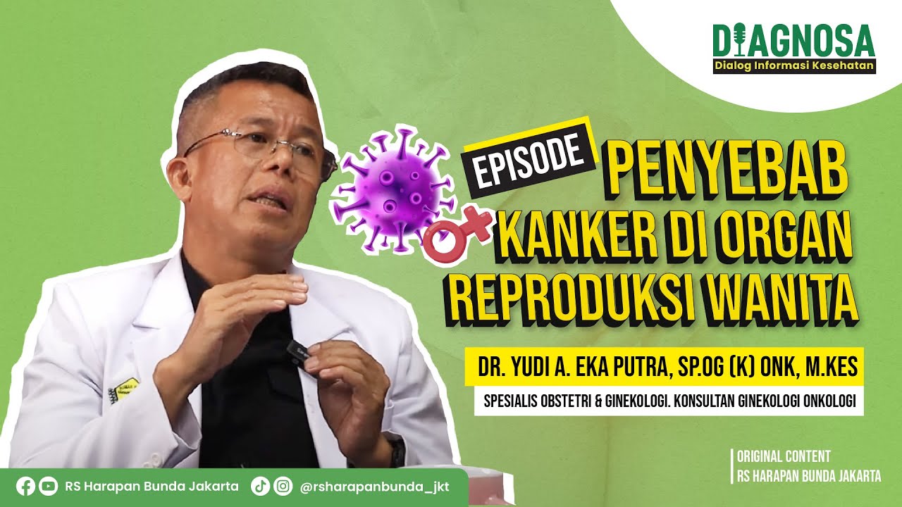 Kenapa Organ Reproduksi Wanita Lebih Rentan Terhadap Tumor atau Kanker? | RS Harapan Bunda