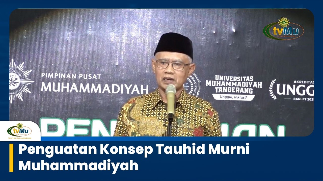 Penguatan Konsep Tauhid Murni Muhammadiyah