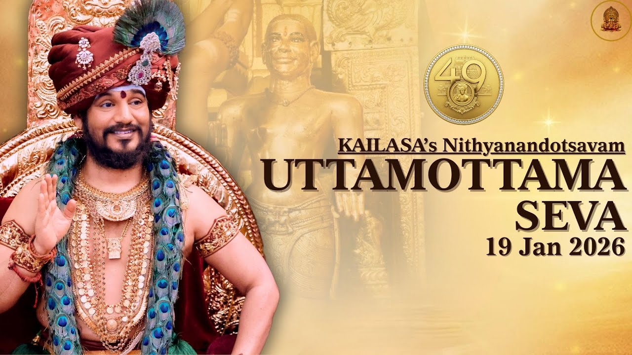 🔴KAILASA's Uttamottama Seva: Offering The Best of the Best | 20 Jan 2026