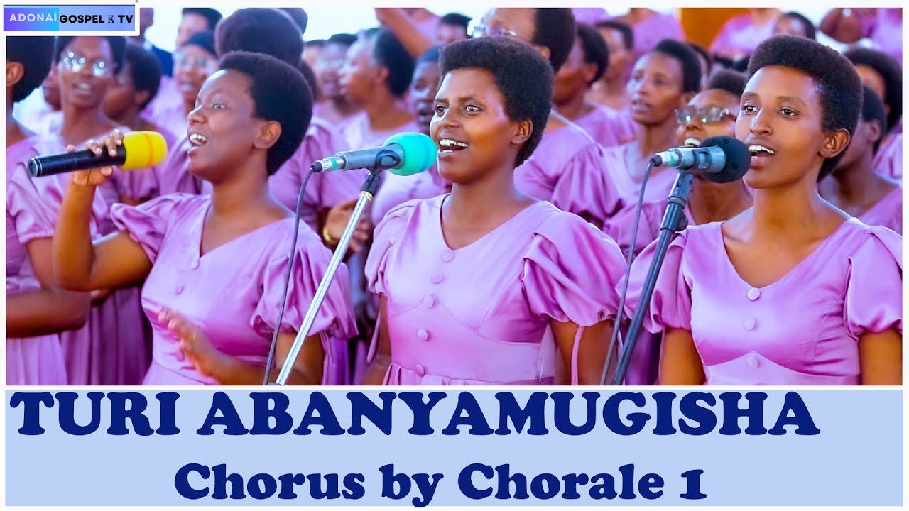 TURI ABANYAMUGISHA// CHORYS by CHORALE 1// EGLISE PENTECOTE DE KIBENGA