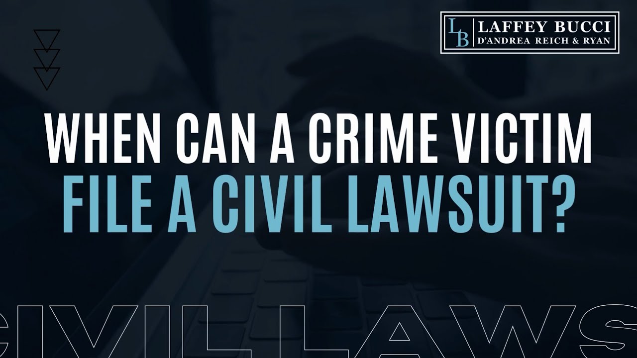 When Can a Crime Victim File a Civil Lawsuit?