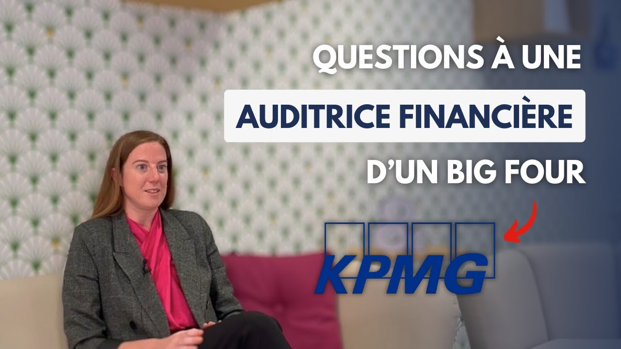 Le quotidien d'une manager audit financier - KPMG