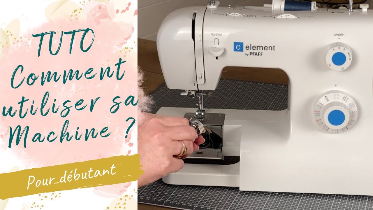 MACHINE A COUDRE MECANIQUE I Mise en route facile en 15 minutes