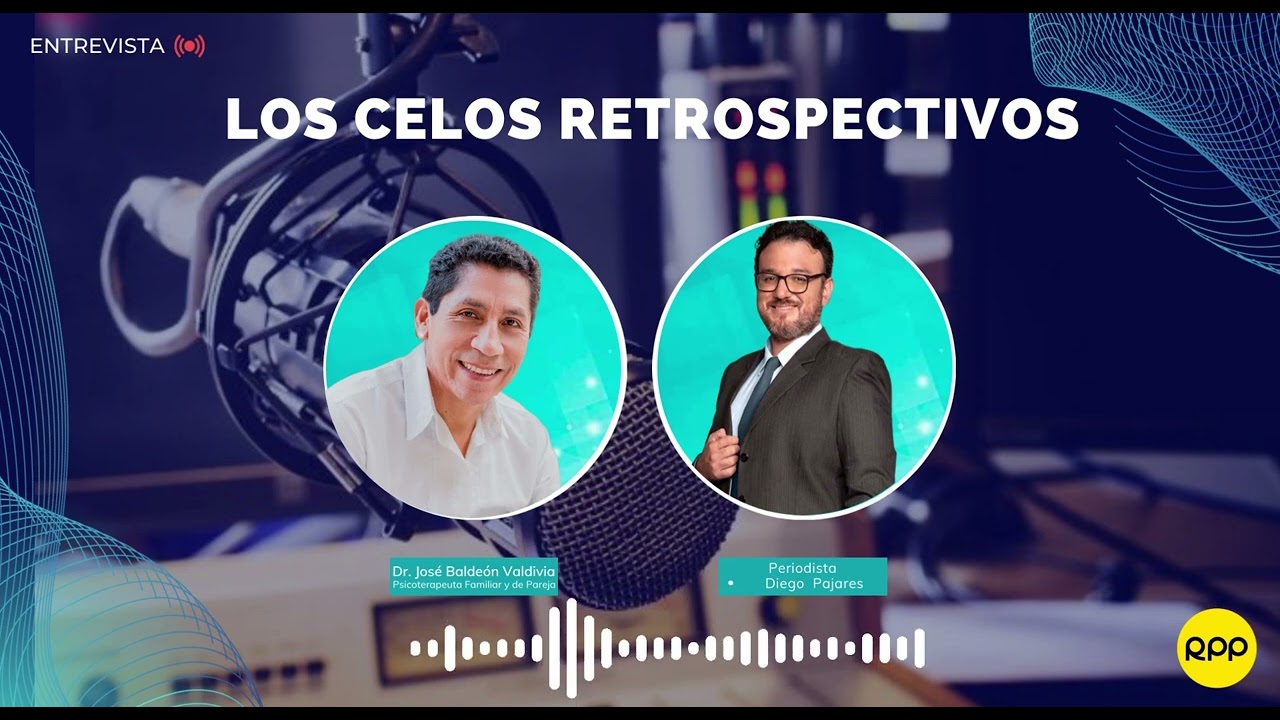 LOS CELOS RETROSPECTIVOS entrevista en RPP