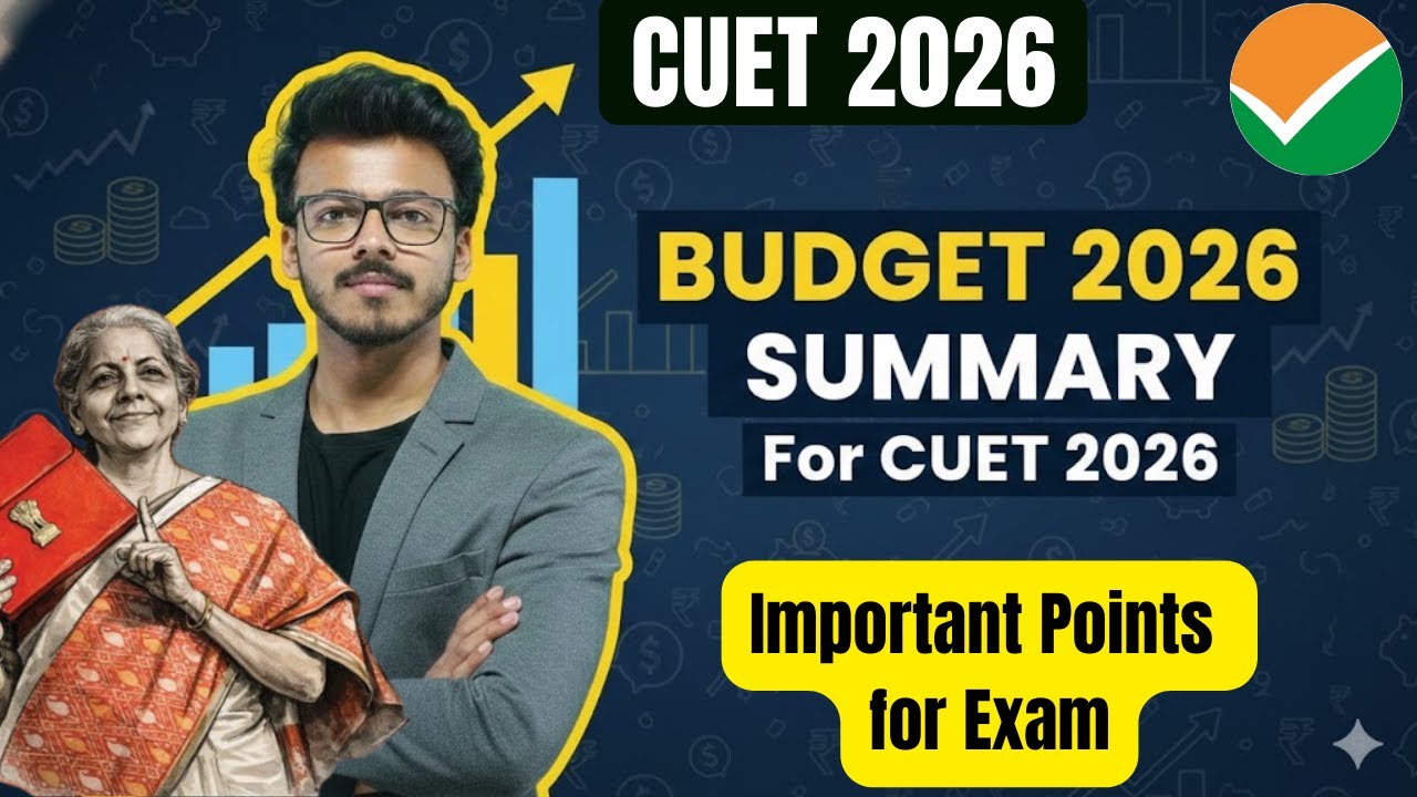 Budget Summary 2026 for CUET 2026 | By Harsh Soni