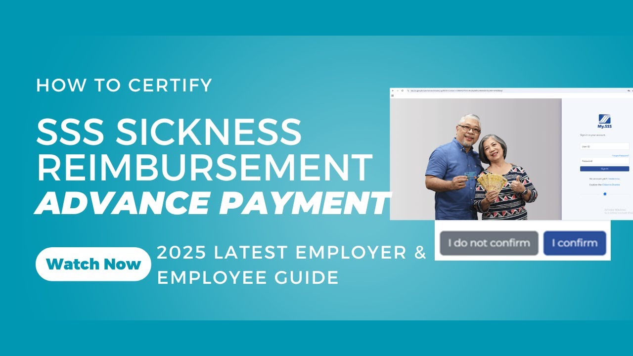 SSS Sickness Reimbursement &ndash; Confirmation of Advance Payment from Employer. 2025 Latest Procedure