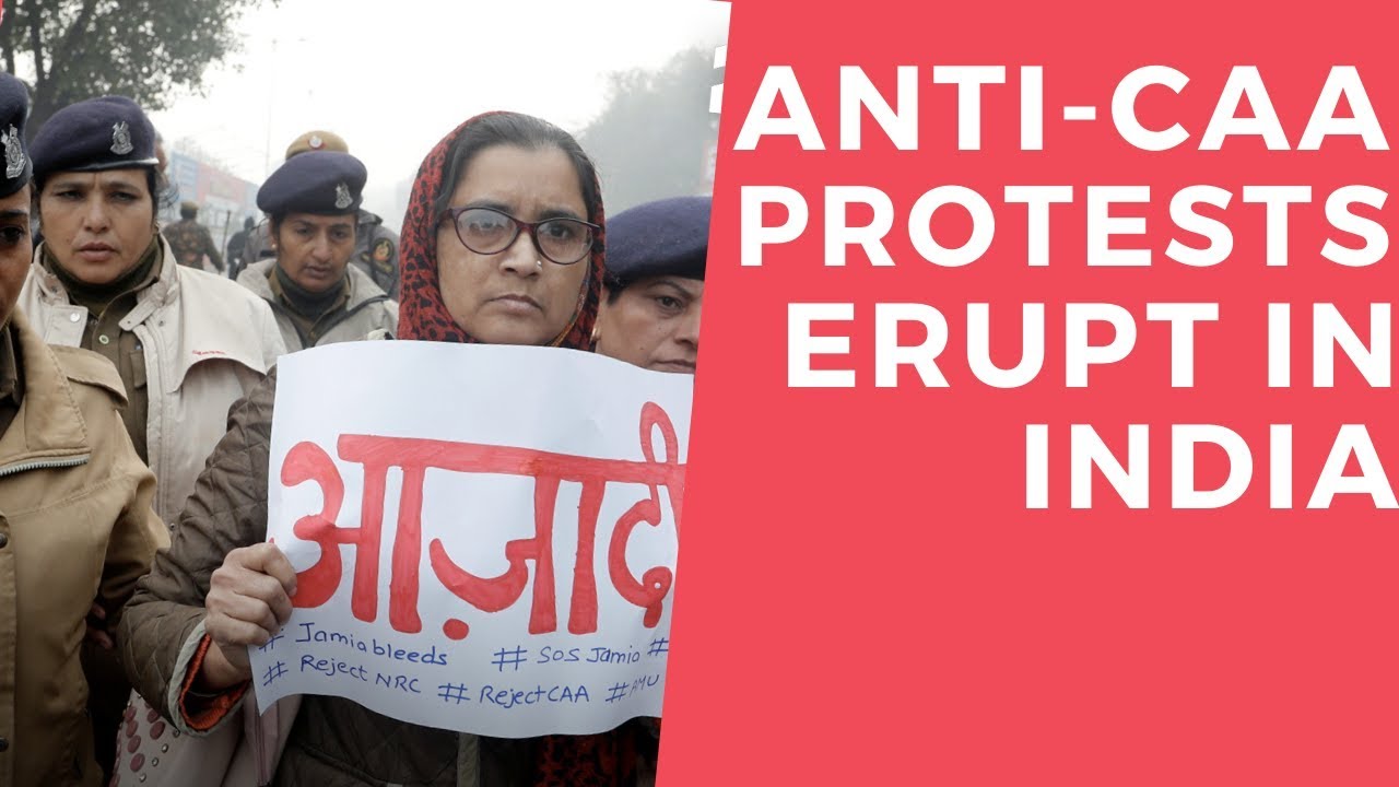 Anti-CAA Protests Erupt In India | Indiatimes