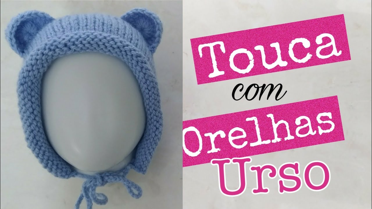 Touca com orelhas de urso | Ana Alves