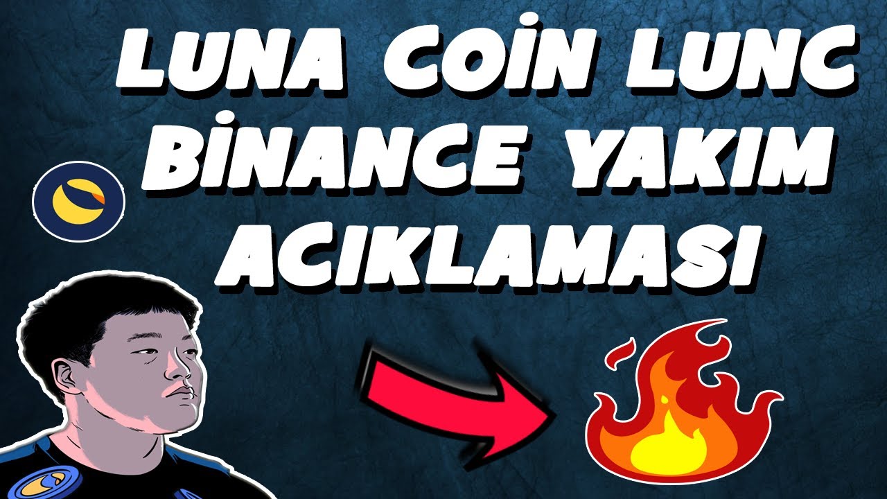 LUNC BİNANCE YAKIM ACIKLAMASI SON DAKİKA #luna #lunc #lunacoin #bitcoin #cyrpto
