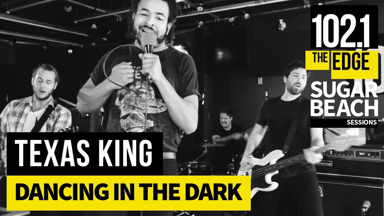 Texas King - Dancing in the Dark (Live at the Edge)
