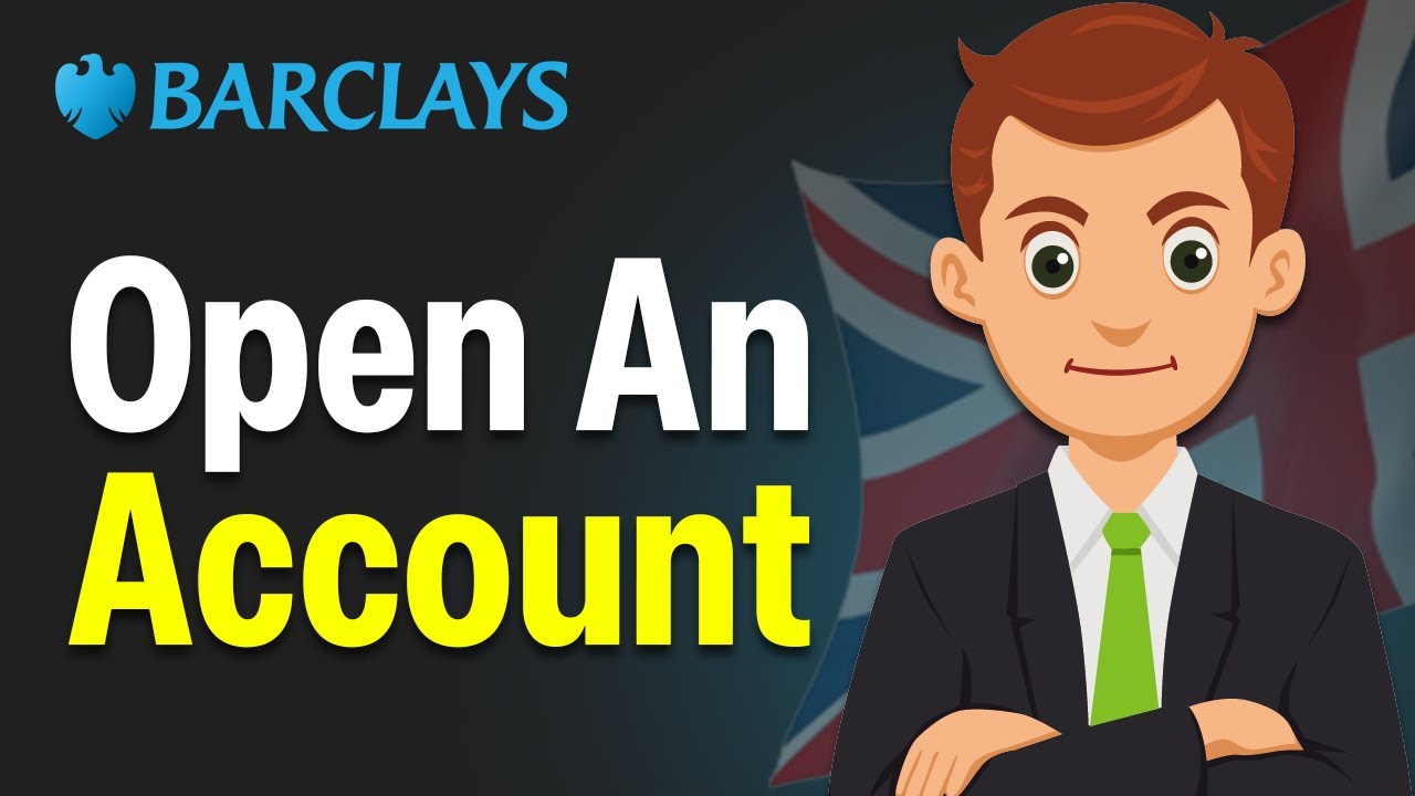 How To Open Barclays Bank Account Online In The UK - Step By Step For Beginners (2026 Guide)
