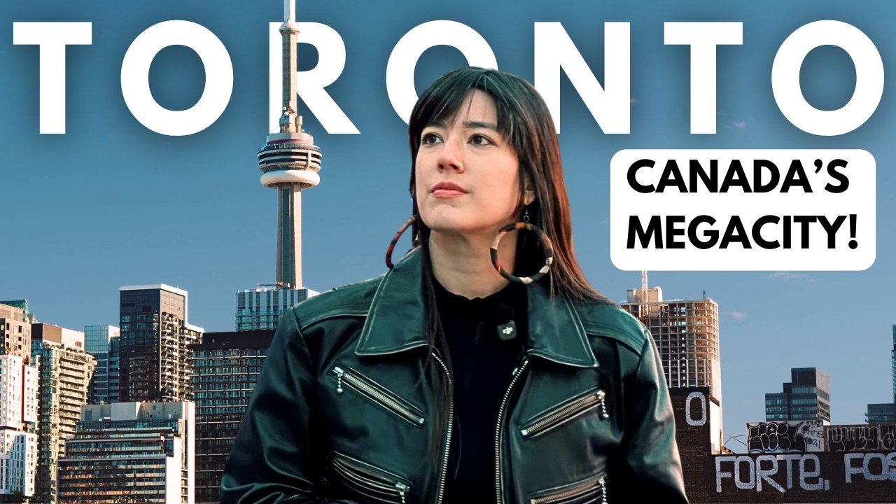 TORONTO CHANGED HOW I SEE CANADA!
