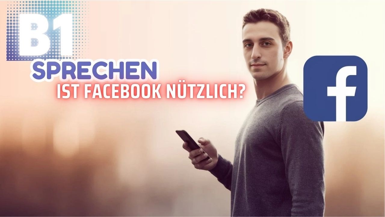🌐 موضوع پرتکرار آزمون B1 | Facebook & soziale Netzwerke | Goethe & ÖSD Sprechen Teil 2