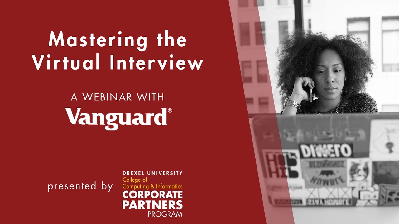 Mastering the Virtual Interview: A Webinar with Corporate Partner Vanguard