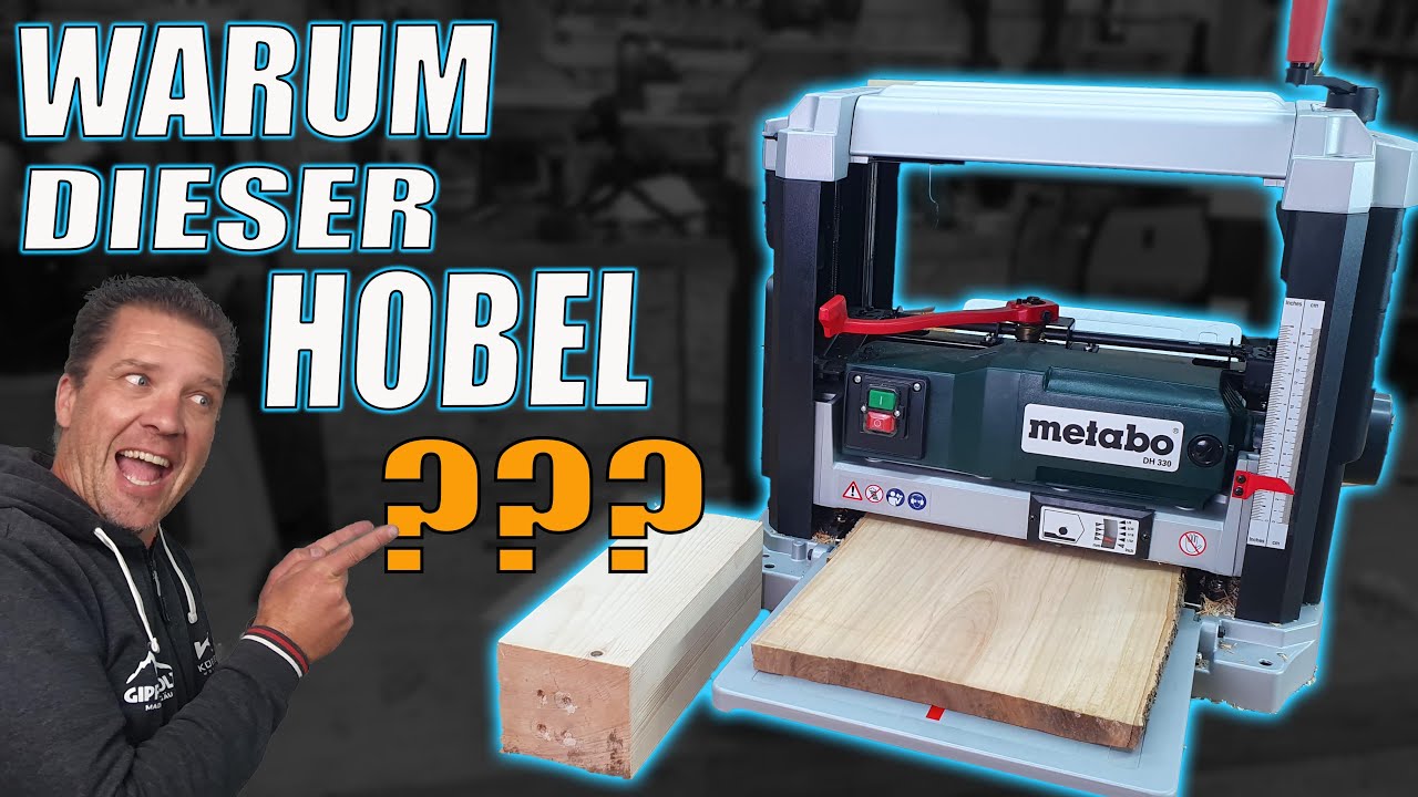 Warum ich mich für den Dickenhobel Metabo DH330 entschieden habe - Dickenhobel Test Vergleich