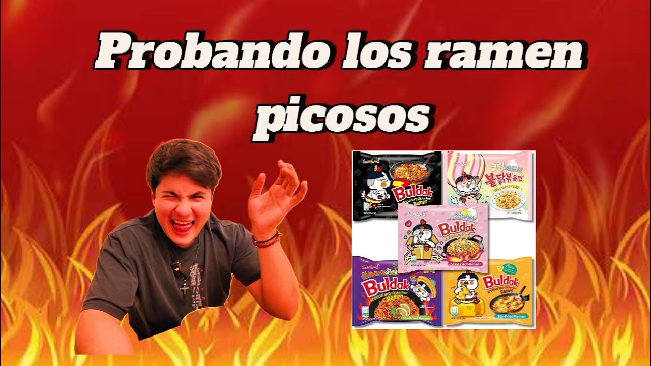 Gordando Probando los ramen picosos