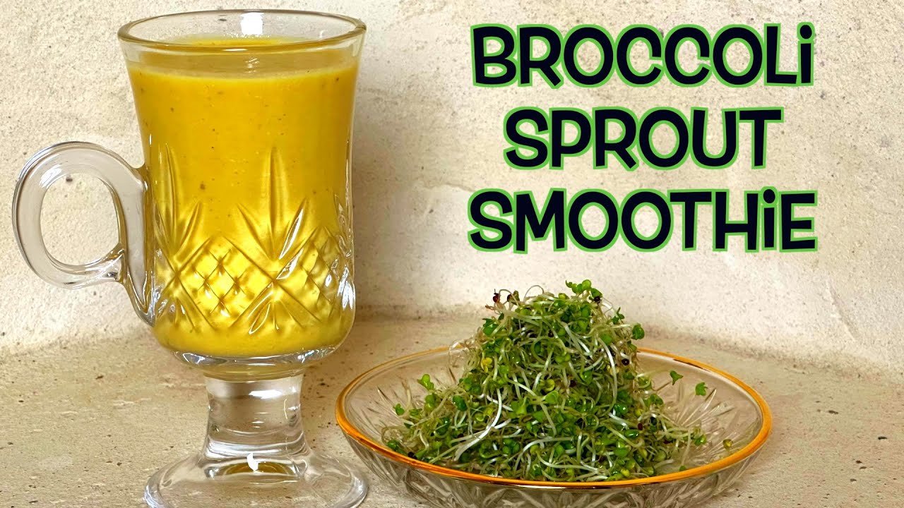 How To Make A BROCCOLI SPROUTS Smoothie - Delicious!