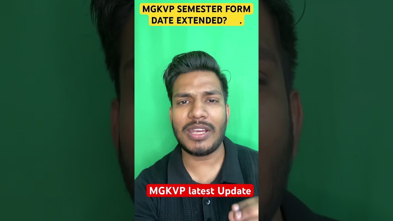 MGKVP Semester exam form date extended | MGKVP semester update 2023 | MGKVP updates