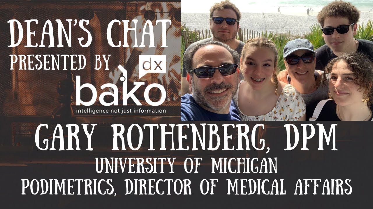 Ep. 153 - Gary Rothenberg, DPM - University of Michigan/Chief Medical Officer - Podometrics