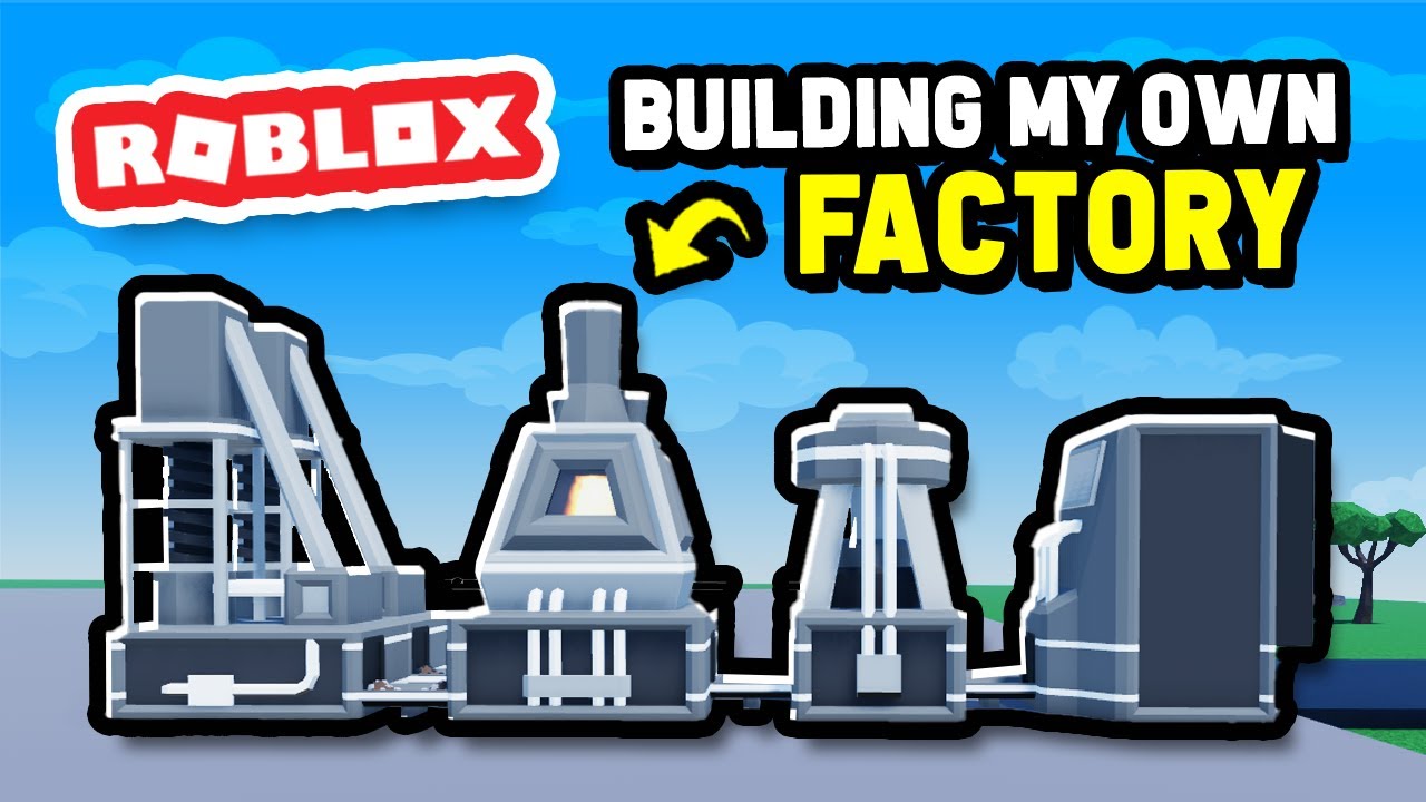 STARTING A NEW FACTORY in Roblox Build Your Factory Tycoon