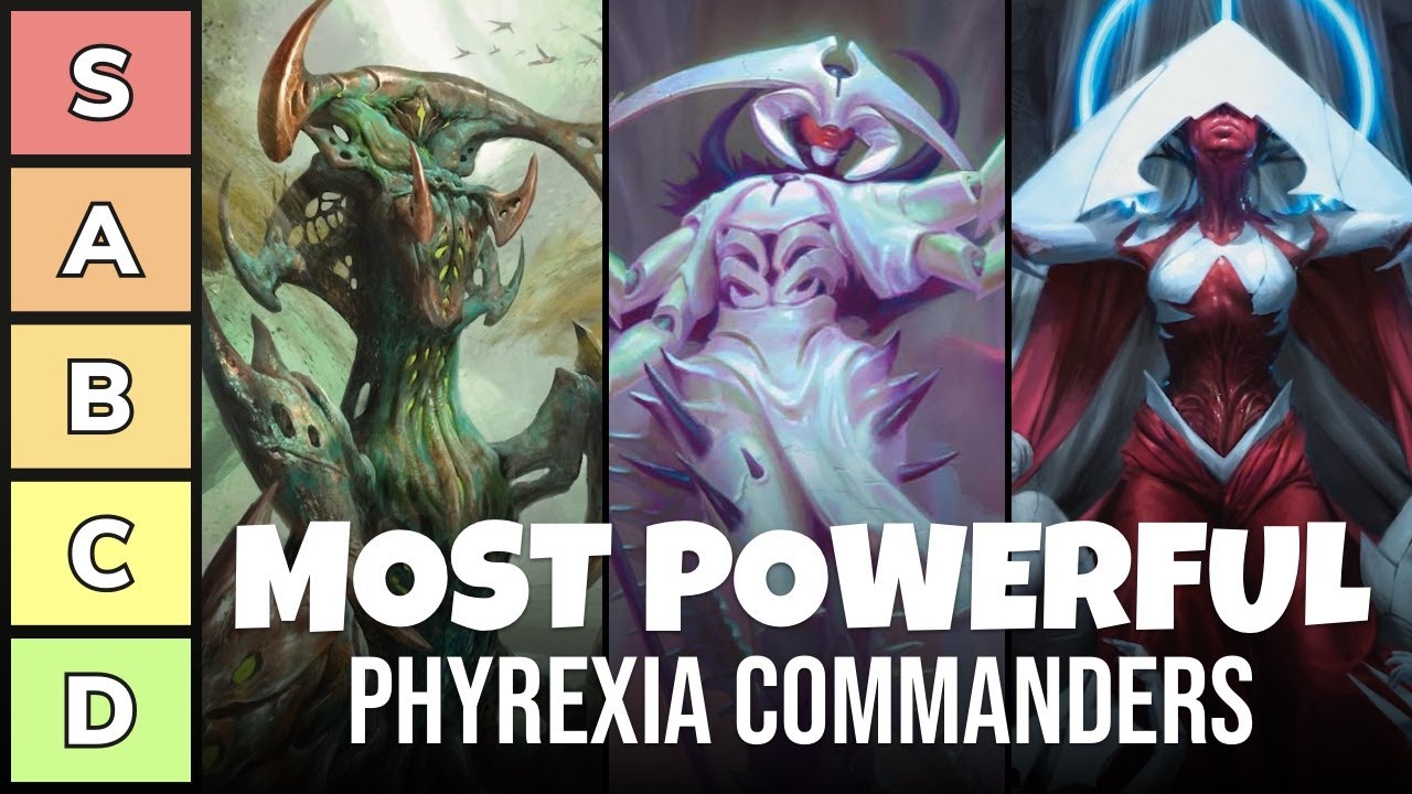 The Most Powerful Commanders of Phyrexia: All Will Be One | Power Tier List | EDH | MTG