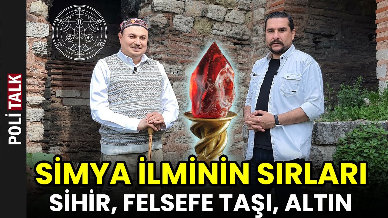 Simya İlminin Gizemli Sırları ve Felsefe Taşı | İsmail Ernur Yılmaz