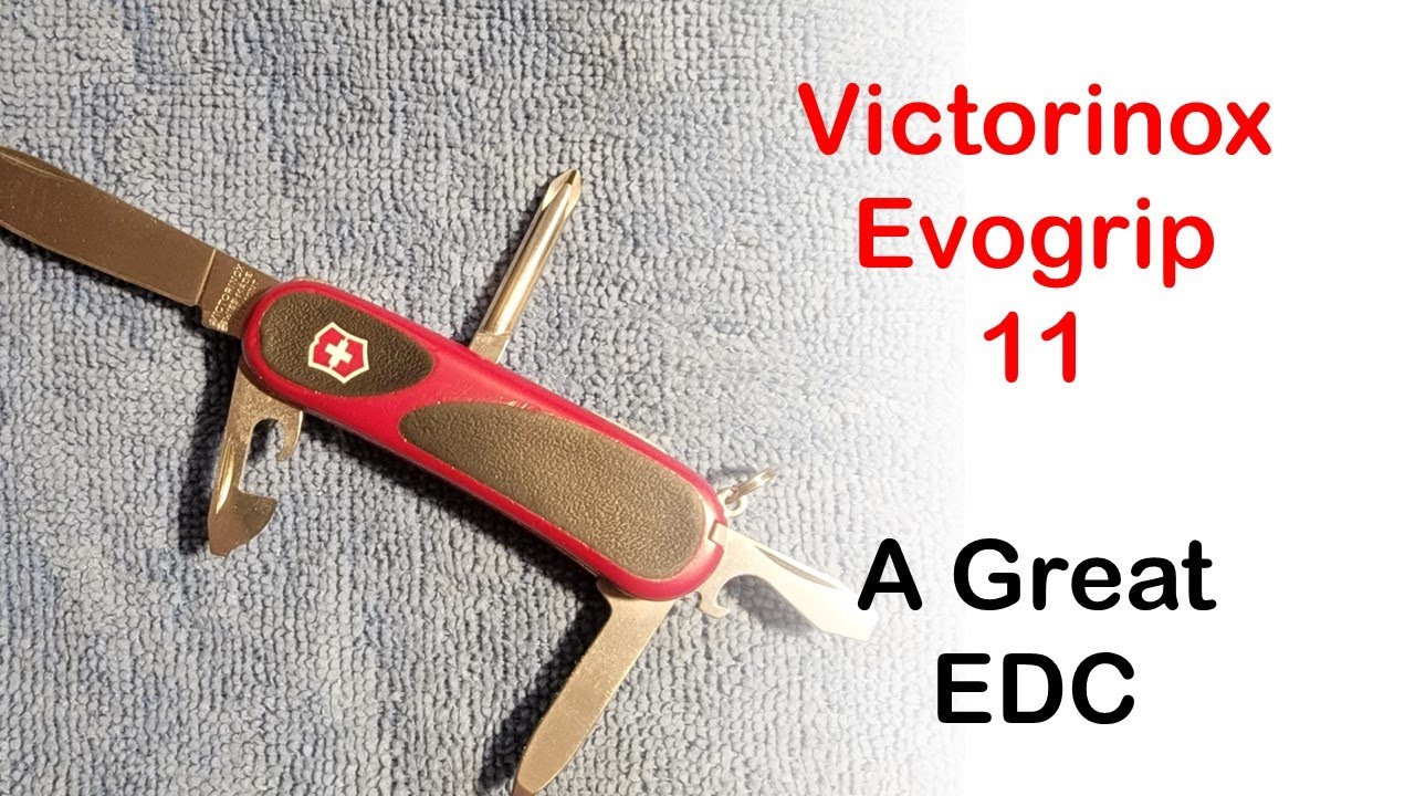 Victorinox EVOGRIP 11, A Great EDC Knife