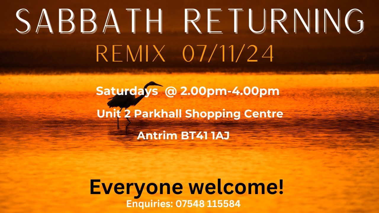 Sabbath Returning 070911