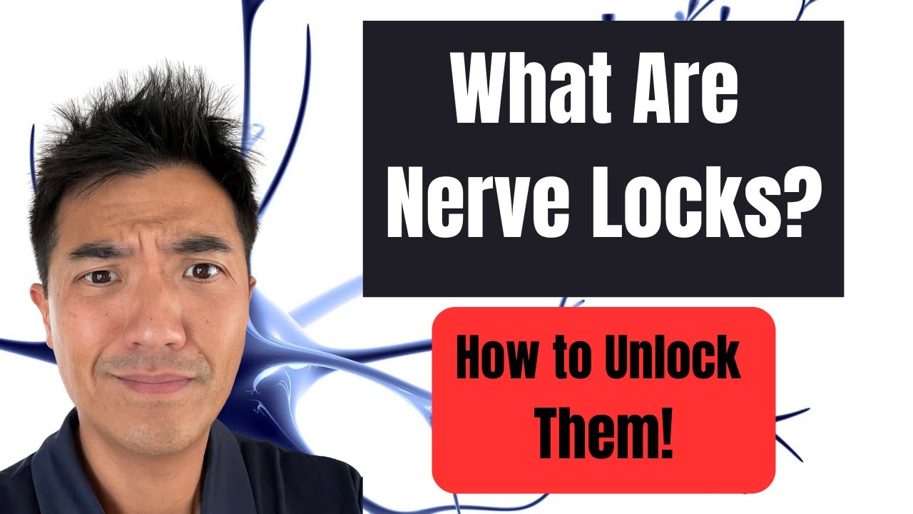 What are Nerve Locks 🥺 Why do They Cause Long Lasting Pain & Problems?