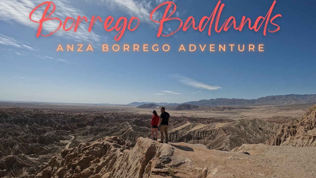 Anza Borrego!  Discover The Forgotten Borrego Badlands and Fonts Point