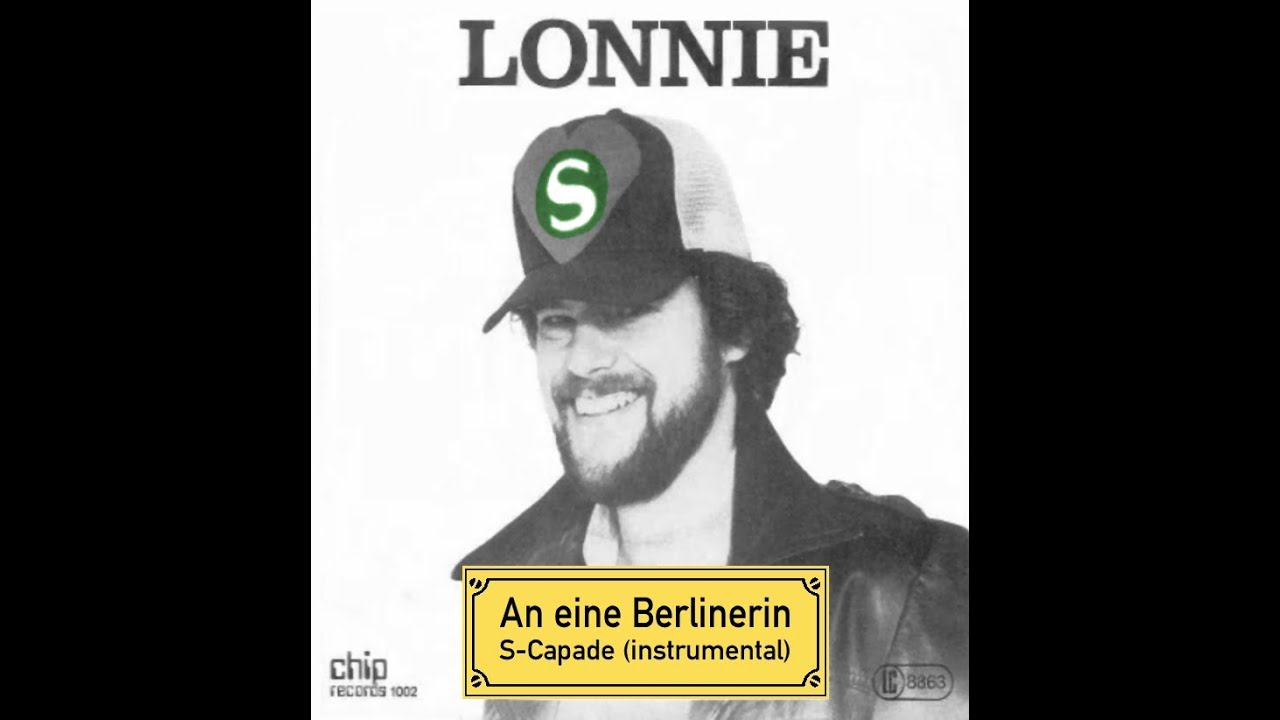 Lonnie - An eine Berlinerin 1986 (mit Songtext/Lyrics)