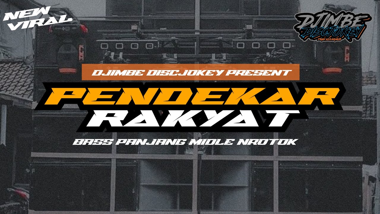 DJ PENDEKAR RAKYAT TRAP VIRAL TIKTOK‼️ DJIMBE DISCJOKEY