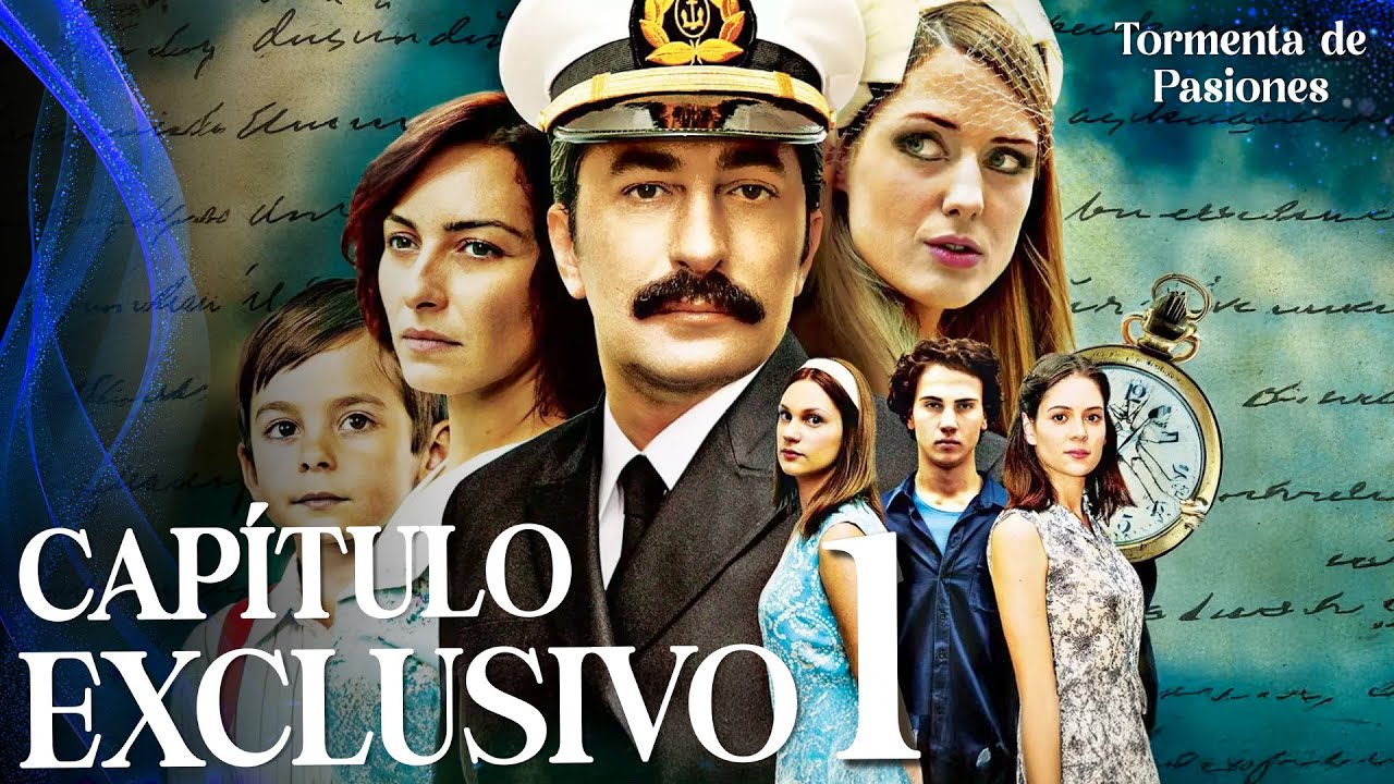 Tormenta de Pasiones | Öyle Bir Geçer Zaman Ki - Capítulo Exclusivo 1