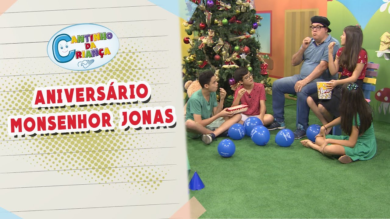 Cantinho da Criança | Aniversário Monsenhor Jonas