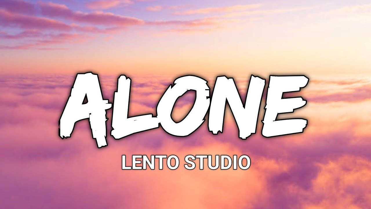 Alone - Rise From Nothing | Lento Studio 🎙️