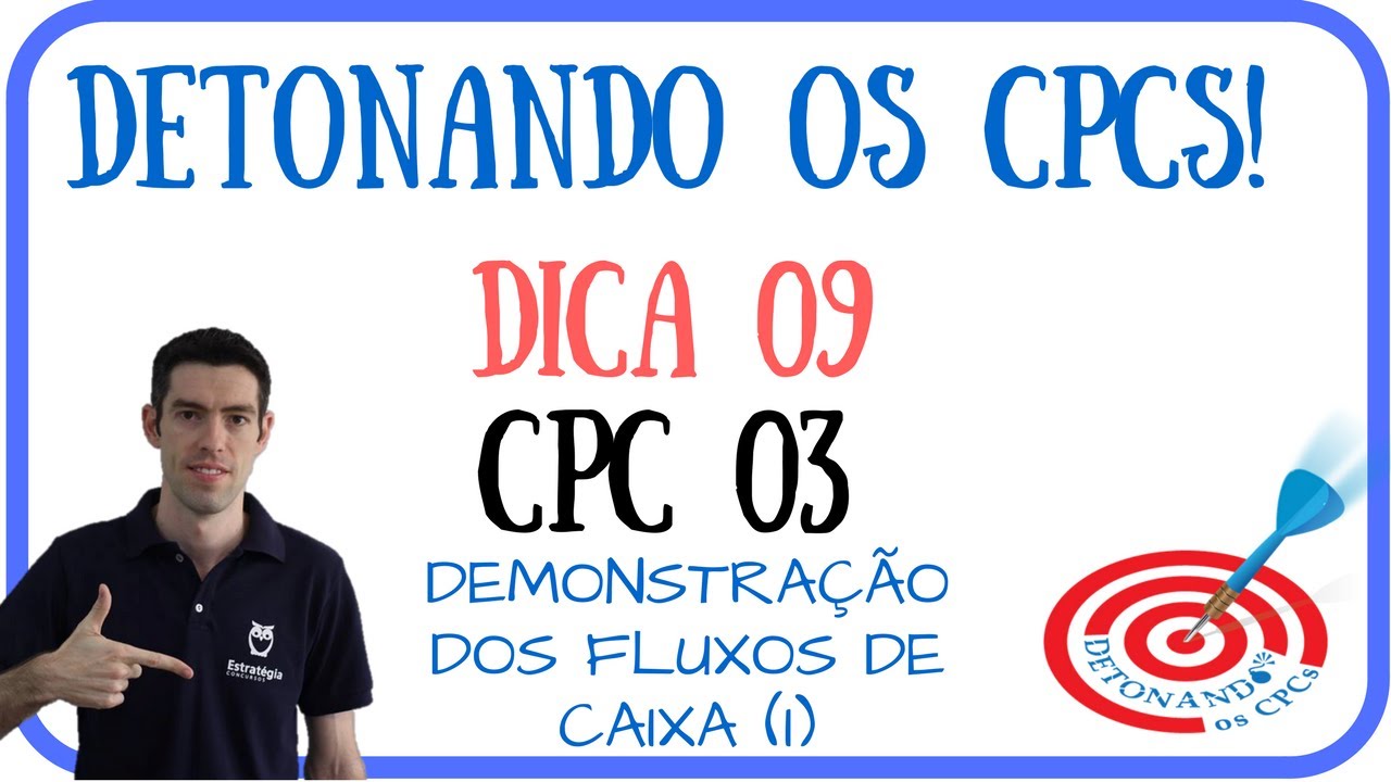 Dica #09 - Demonstração dos Fluxos de Caixa (CPC 03)