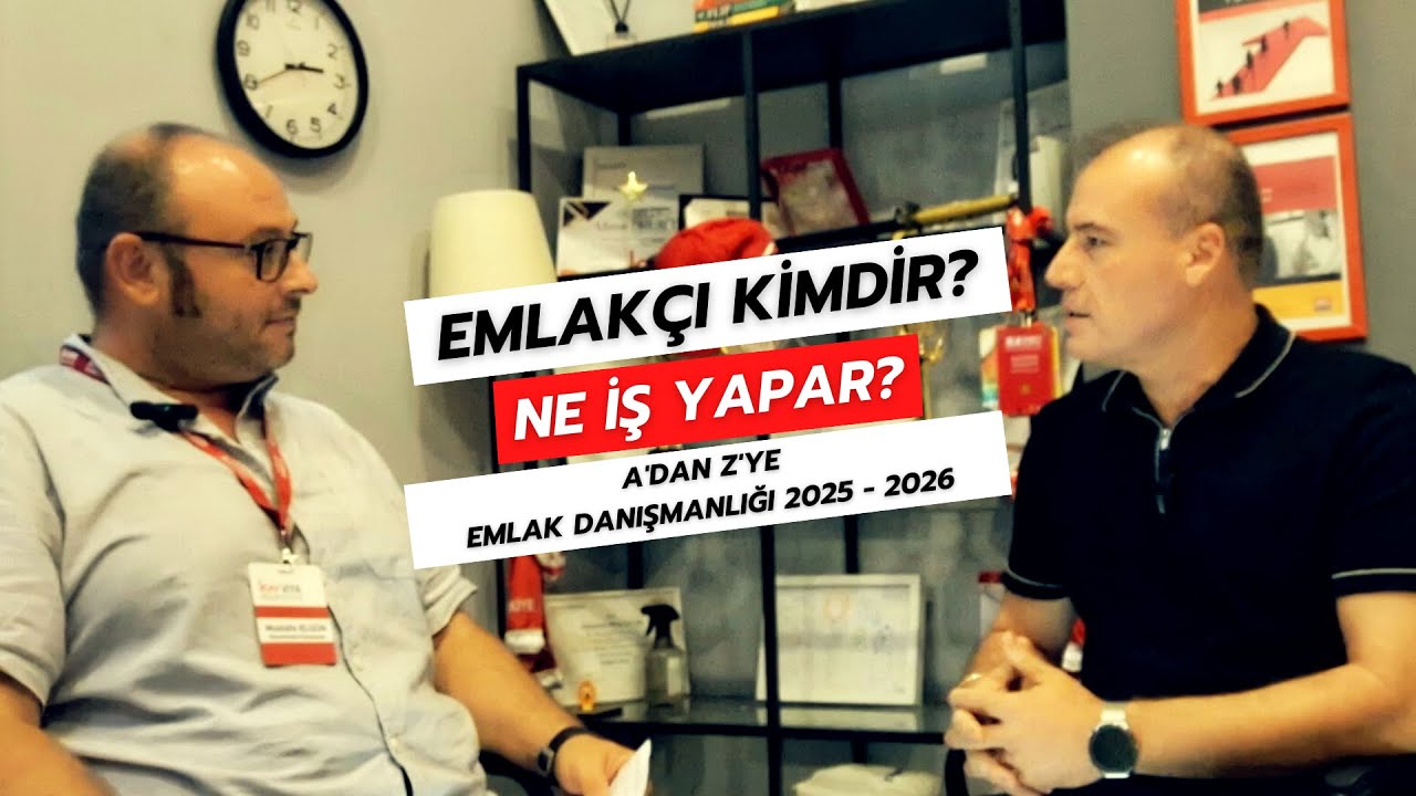 Emlakçı Kimdir? Ne İş Yapar? A'dan Z'ye Emlak Danışmanlığı 2025-2026