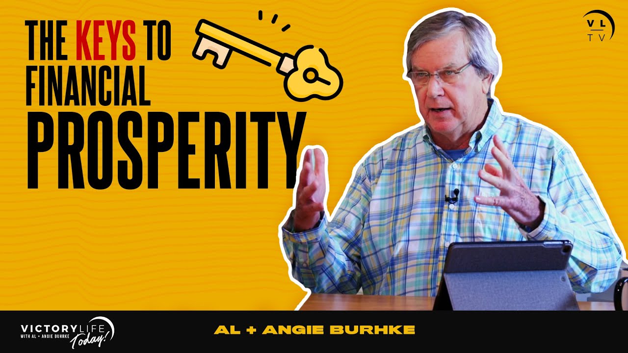 The Keys To Financial Prosperity | Victory Life Today