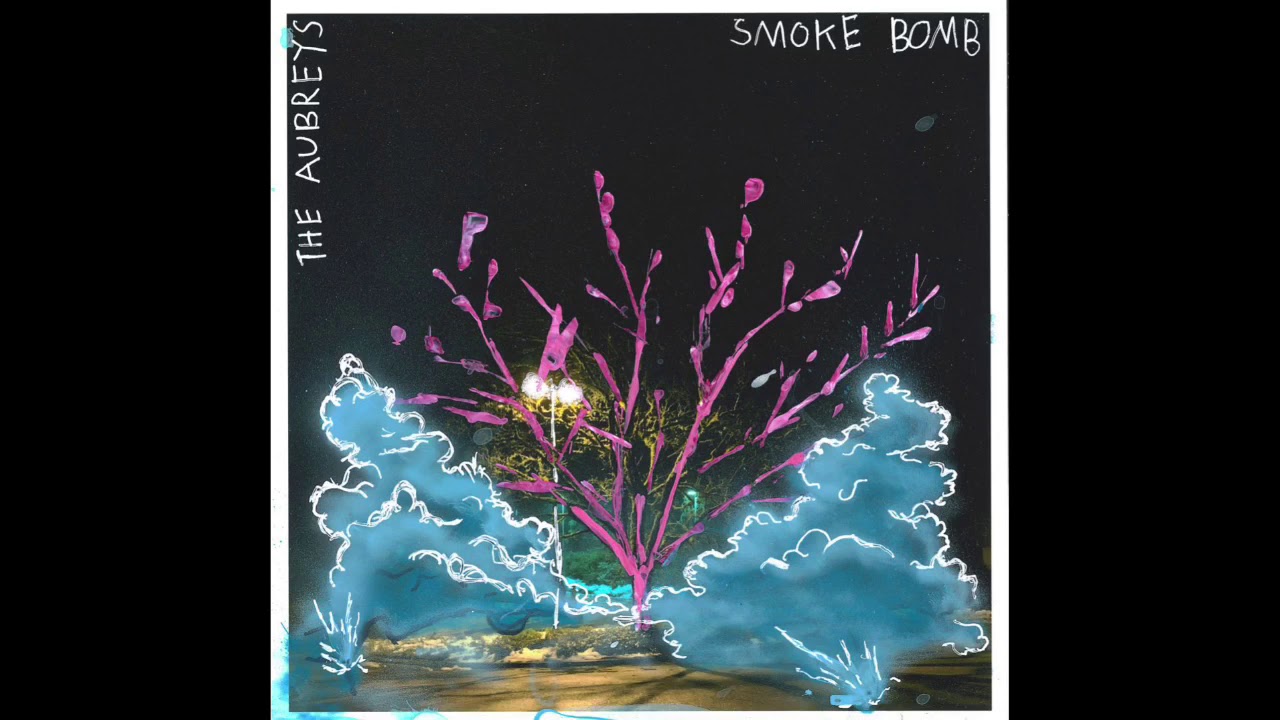 The Aubreys - Smoke Bomb