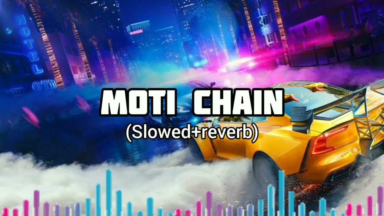 MOTI CHAIN ~~ song (slowed + reverb) &bull;&bull;&bull;&bull; used for headphones 🎧 #sukkidc #motichain #slowedandreverb