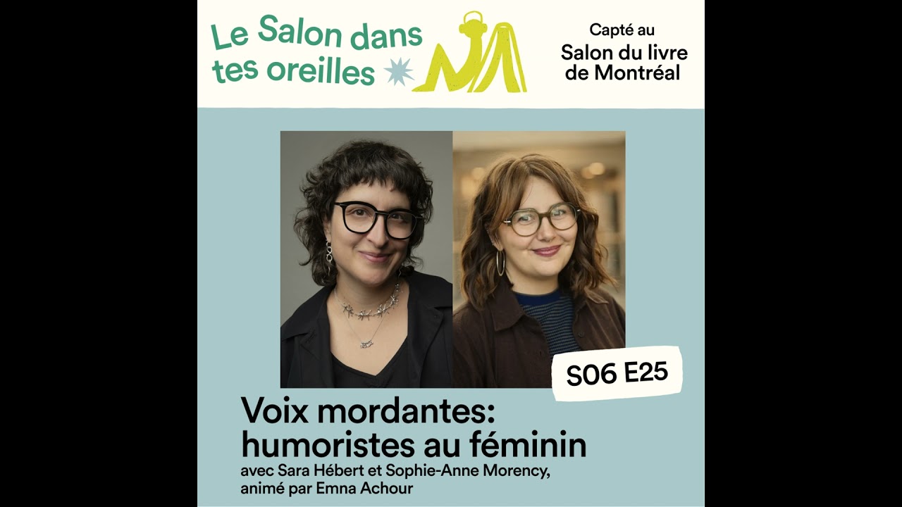 Voix mordantes: humoristes au féminin - S06E025